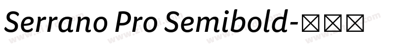 Serrano Pro Semibold字体转换 Serrano Pro Semibold字体转换